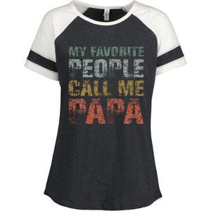 My Favorite People Call Me Papa Funny Dad Gift Father Day Enza Ladies Jersey Colorblock Tee