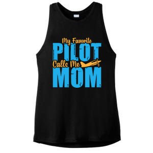 My Favorite Pilot Calls Me Mom Where Are You Funny Gift Ladies PosiCharge Tri-Blend Wicking Tank