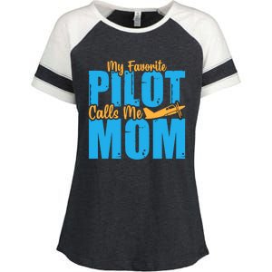 My Favorite Pilot Calls Me Mom Where Are You Funny Gift Enza Ladies Jersey Colorblock Tee