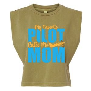 My Favorite Pilot Calls Me Mom Where Are You Funny Gift Garment-Dyed Women's Muscle Tee