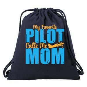 My Favorite Pilot Calls Me Mom Where Are You Funny Gift Drawstring Bag