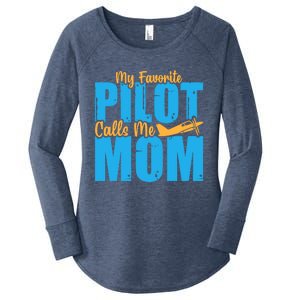 My Favorite Pilot Calls Me Mom Where Are You Funny Gift Women's Perfect Tri Tunic Long Sleeve Shirt