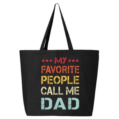 My Favorite People Call Me Dad Funny Father's Day Gift 25L Jumbo Tote