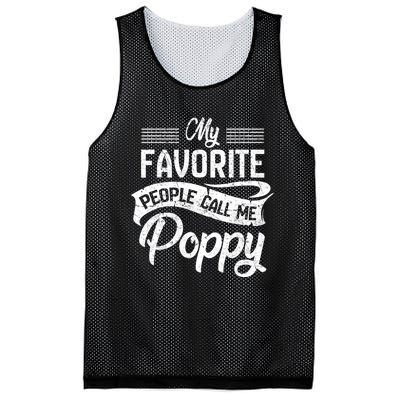 My Favorite People Call Me Poppy Grandpa Fathers Day Mesh Reversible Basketball Jersey Tank