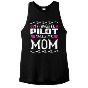 My Favorite Pilot Calls Me Mom Funny Mother's Day Ladies PosiCharge Tri-Blend Wicking Tank