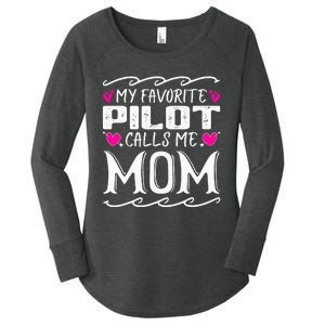 My Favorite Pilot Calls Me Mom Funny Mother's Day Women's Perfect Tri Tunic Long Sleeve Shirt