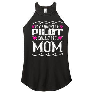 My Favorite Pilot Calls Me Mom Funny Mother's Day Women's Perfect Tri Rocker Tank