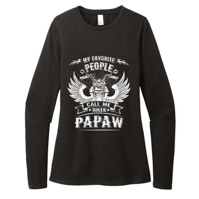 My Favorite People Call Me Biker Papaw Grandpa Motorcycle Gift Womens CVC Long Sleeve Shirt