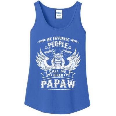 My Favorite People Call Me Biker Papaw Grandpa Motorcycle Gift Ladies Essential Tank