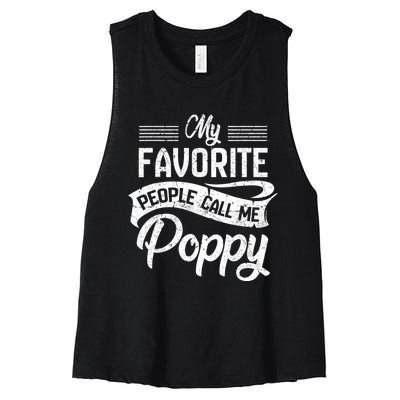 My Favorite People Call Me Poppy Grandpa Fathers Day Women's Racerback Cropped Tank