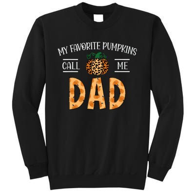 My Favorite Pumpkins Call Me Dad Fall Autumn Thanksgiving Sweatshirt