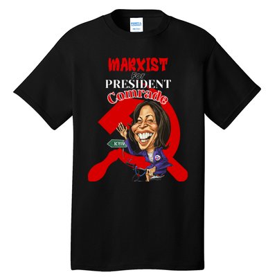 Marxist For President Comrade Kamala Harris Funny President Tall T-Shirt