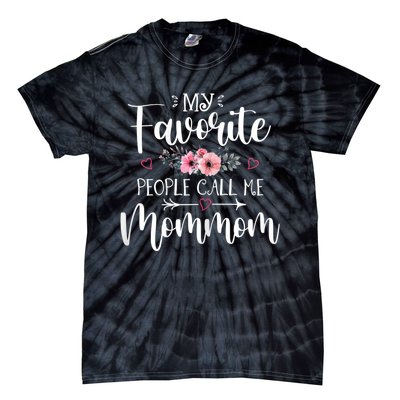 My Favorite People Call Me Mommom Tie-Dye T-Shirt