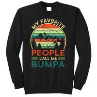 My Favorite People Call Me Bumpa FatherS Day Gifts Vintage Tall Sweatshirt