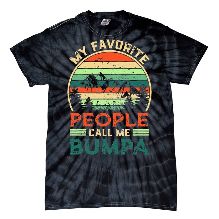 My Favorite People Call Me Bumpa FatherS Day Gifts Vintage Tie-Dye T-Shirt