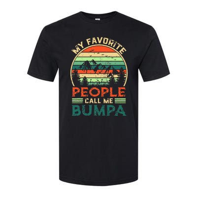 My Favorite People Call Me Bumpa FatherS Day Gifts Vintage Softstyle CVC T-Shirt