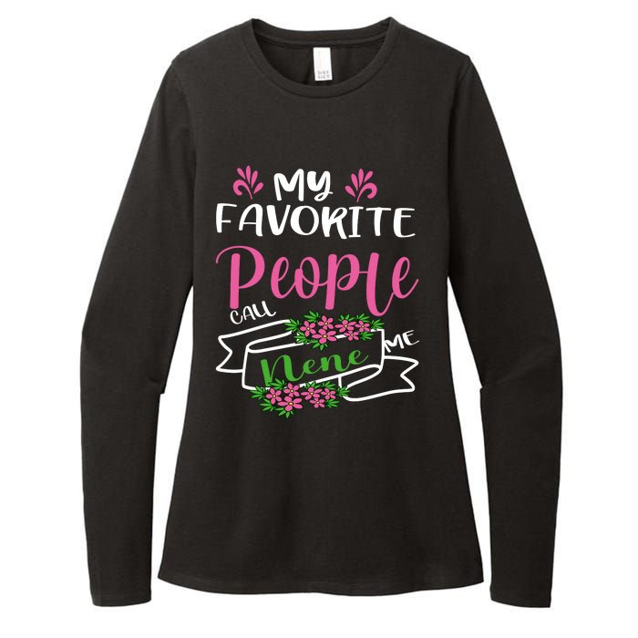 My Favorite People Call Me Nene Womens CVC Long Sleeve Shirt