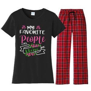 My Favorite People Call Me Nene Women's Flannel Pajama Set