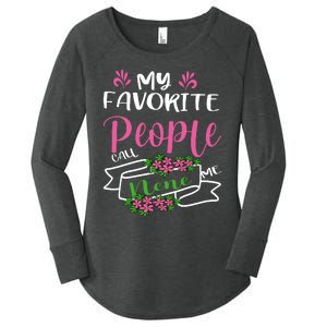 My Favorite People Call Me Nene Women's Perfect Tri Tunic Long Sleeve Shirt