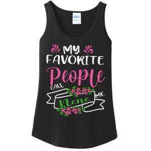 My Favorite People Call Me Nene Ladies Essential Tank