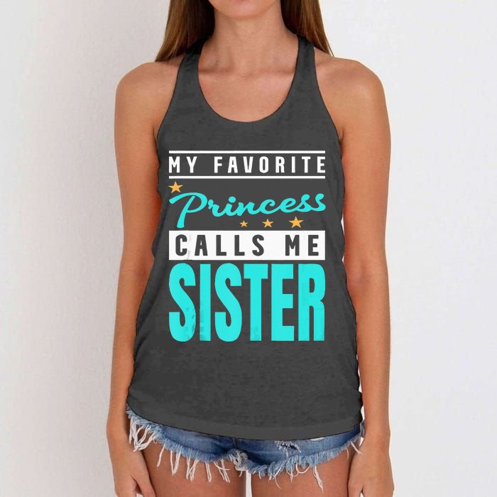 My Favorite Princess Calls Me Sister Princess Sister Women's Knotted Racerback Tank