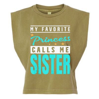 My Favorite Princess Calls Me Sister Princess Sister Garment-Dyed Women's Muscle Tee