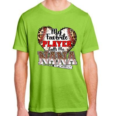 My Favorite Player Calls Me Nana Baseball Leopard Grandma Gift Adult ChromaSoft Performance T-Shirt