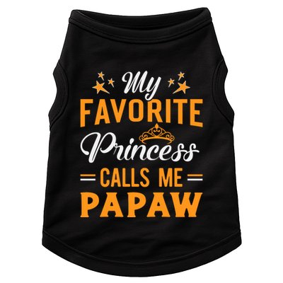 My Favorite Princess Calls Me Papaw Doggie Tank