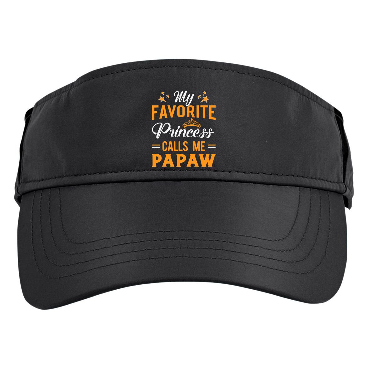 My Favorite Princess Calls Me Papaw Adult Drive Performance Visor