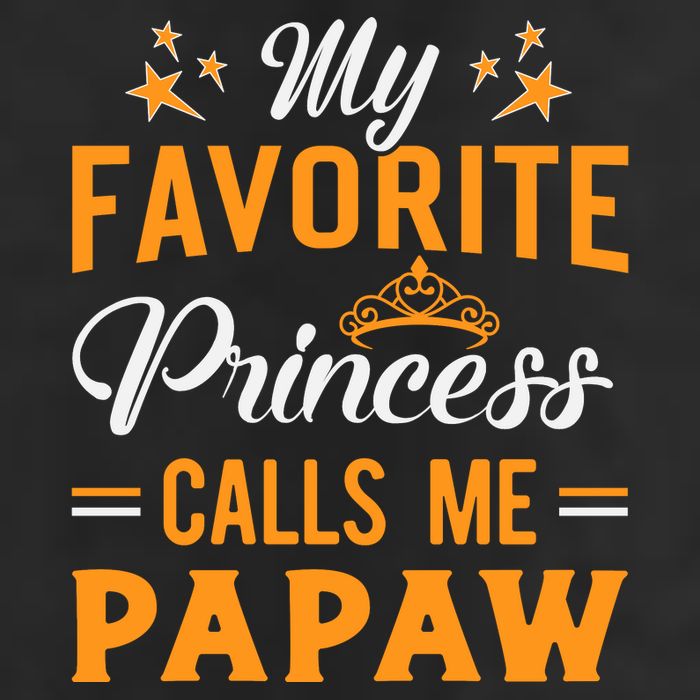 My Favorite Princess Calls Me Papaw Golf Towel
