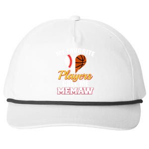 My Favorite Players Call Me Memaw Baseball Basketball Memaw Gift Snapback Five-Panel Rope Hat