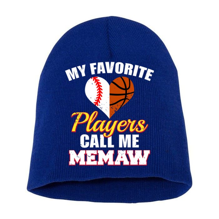 My Favorite Players Call Me Memaw Baseball Basketball Memaw Gift Short Acrylic Beanie