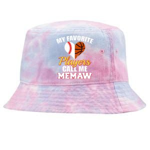 My Favorite Players Call Me Memaw Baseball Basketball Memaw Gift Tie-Dyed Bucket Hat