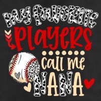 My Favorite Player Calls Me Nana Baseball Cool Comfort Performance Bucket Hat