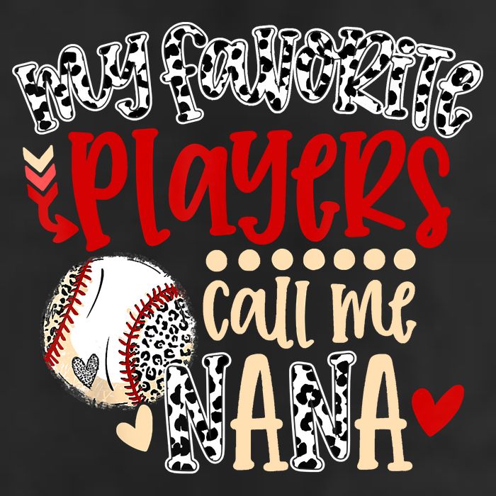 My Favorite Player Calls Me Nana Baseball Cool Comfort Performance Bucket Hat