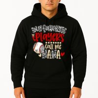 My Favorite Player Calls Me Nana Baseball Hoodie