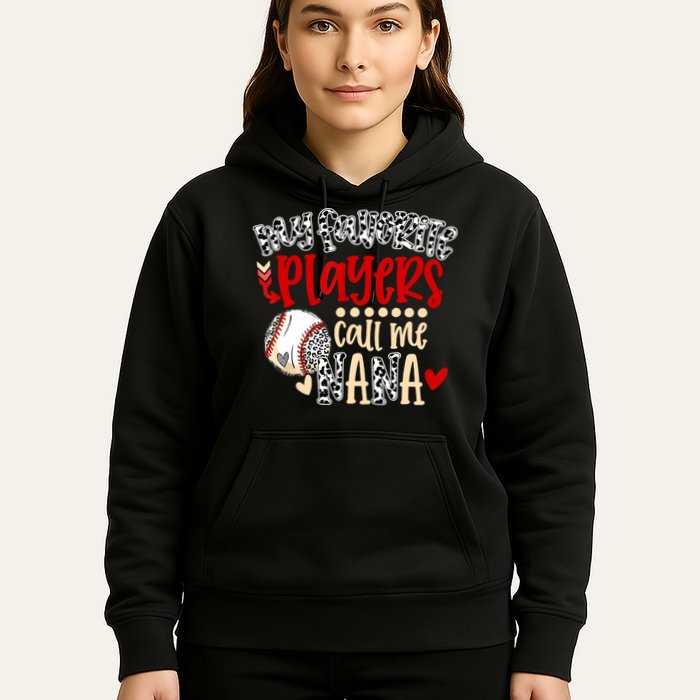 My Favorite Player Calls Me Nana Baseball Hoodie