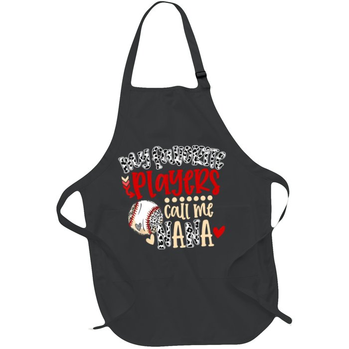 My Favorite Player Calls Me Nana Baseball Full-Length Apron With Pockets