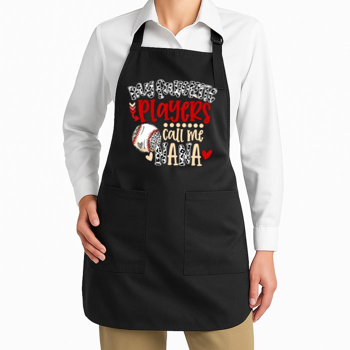 My Favorite Player Calls Me Nana Baseball Full-Length Apron With Pockets
