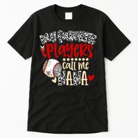 My Favorite Player Calls Me Nana Baseball Tall T-Shirt