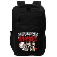 My Favorite Player Calls Me Nana Baseball Impact Tech Backpack