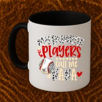 My Favorite Player Calls Me Nana Baseball Mug