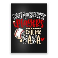 My Favorite Player Calls Me Nana Baseball Poster
