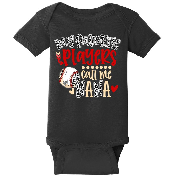 My Favorite Player Calls Me Nana Baseball Baby Bodysuit