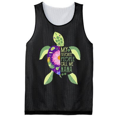 My Favorite People Call Me Nana Turtle Lover Mother's Day Mesh Reversible Basketball Jersey Tank