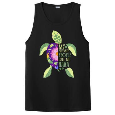 My Favorite People Call Me Nana Turtle Lover Mother's Day PosiCharge Competitor Tank