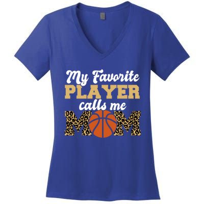 My Favorite Player Calls Me Mom Leopard Basketball Meaningful Gift Women's V-Neck T-Shirt