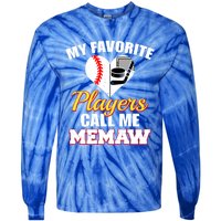 My Favorite Players Call Me Memaw Baseball Hockey Memaw Gift Tie-Dye Long Sleeve Shirt