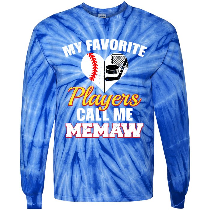 My Favorite Players Call Me Memaw Baseball Hockey Memaw Gift Tie-Dye Long Sleeve Shirt