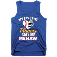 My Favorite Players Call Me Memaw Baseball Hockey Memaw Gift Tank Top